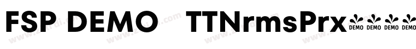 FSP DEMO   TTNrmsPrx字体转换